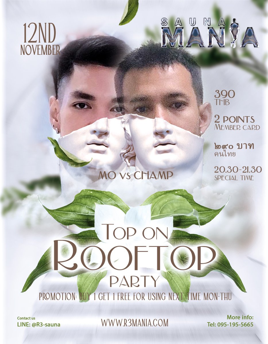 Top on Rooftop O-Party with special models MO and CHAMP
Saturday 12, November 2022 at Sauna Mania
Please always wear your mask for good health.
Best wishes,
Line: @R3-sauna
r3mania.com
goo.gl/maps/yMgESinoo…