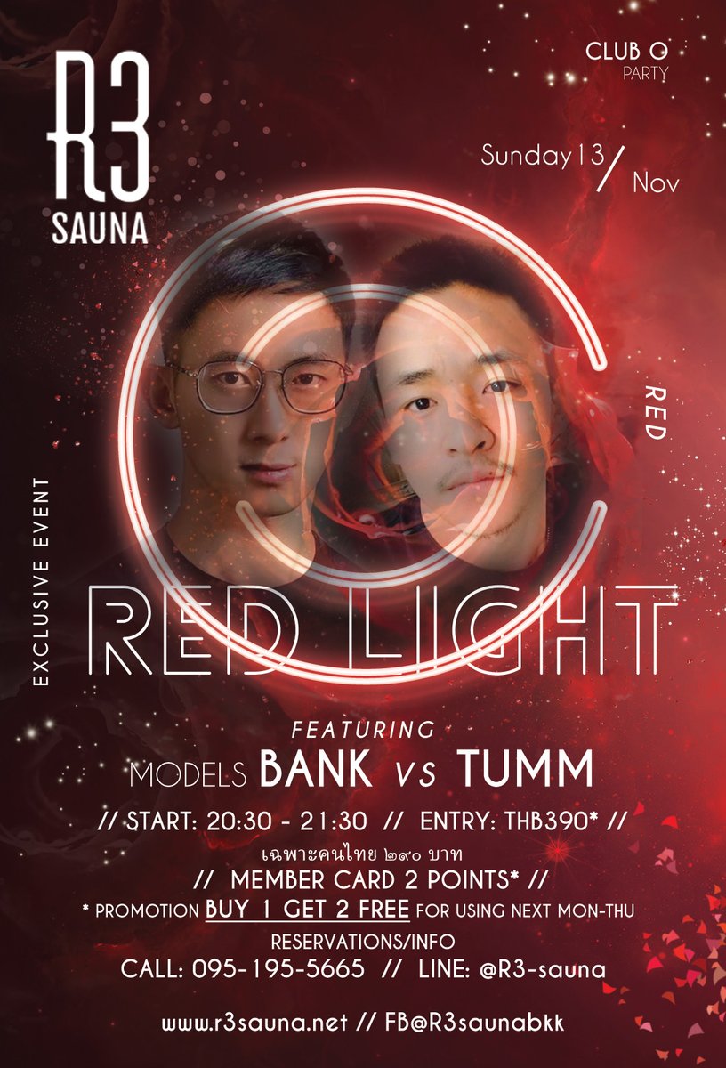 Red Light
Sunday 13, November 2022 at R3 sauna
with special models BANK vs TUMM
Buy 1, Get 1 Free for Use next time (Mon-Thu)
Member Card get 1 Free for Using next time (Mon-Thu)
Line: @R3-sauna
email: r3sauna@gmail.com
r3sauna.net
goo.gl/maps/f8bUpGpLm…