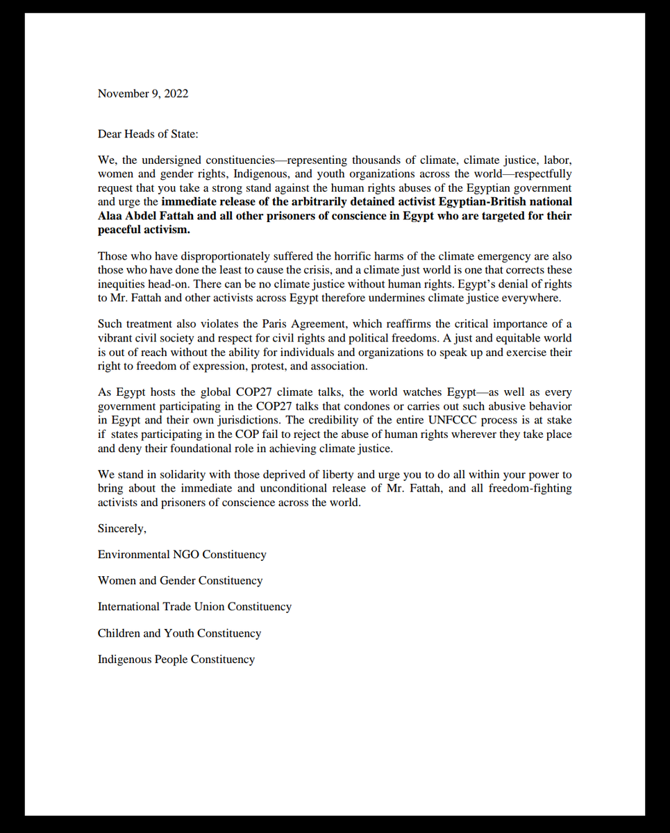 BREAKING: United Nations constituencies, representing thousands of climate justice, women and gender, labor, youth, Indigenous orgs, call on heads of state to urge the Egyptian govt to #FreeAlaa #FreeThemAll

No #ClimateJustice without human rights.