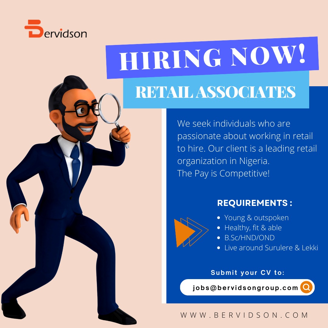 bervidson's tweet photo. WE ARE HIRING!!!
We seek individuals who are passionate about working in retail to hire. Our client is a leading retail organization in Nigeria.
The Pay is Competitive
JOB LOCATION: Surulere and Lekki

-

Send CVs to: JOBS@BERVIDSONGROUP.COM
.

#bervidson #jobs #hiring #jobsearch https://t.co/pj5CGNmSp3