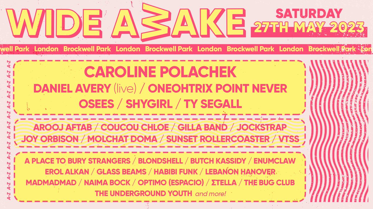 Wide Awake (@wideawakeldn) on Twitter photo 💥 Caroline Polacheck (<a href="/carolineplz/">Caroline Polachek</a>) To Headline Wide Awake! Also joining us are @danielmarkavery, Oneohtrix Point Never (<a href="/0PN/">oneohtrix point never</a>) and Shygirl! (@0800shygirl)
TICKETS >> bit.ly/2py649T
See you in Brockwell Park! 💥 Caroline Polacheck (<a href="/carolineplz/">Caroline Polachek</a>) To Headline Wide Awake! Also joining us are @danielmarkavery, Oneohtrix Point Never (<a href="/0PN/">oneohtrix point never</a>) and Shygirl! (@0800shygirl)
TICKETS >> bit.ly/2py649T
See you in Brockwell Park!