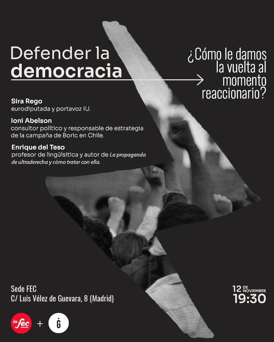 IzquierdaUnida's tweet photo. Defender la democracia. ¿Cómo le damos la vuelta al momento reaccionario?

📌 Este sábado 12nov, 19.30h en la @fec_fundacion, imprescindible charla con @SiraRego @ioniabelson y Enrique del Teso. https://t.co/Z1G204TJj3