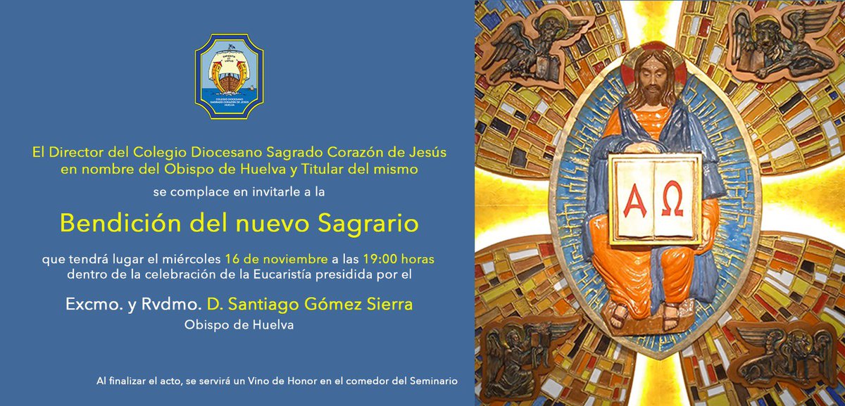 Inauguración de nuevo Sagrario de nuestra Capilla. Queremos invitar a toda la Comunidad Educativa a participar en la eucaristía que tendrá lugar a las 19:00 horas y que estará presidida por nuestro obispo. D. Santiago Gómez Sierra  #YoSoyDiocesano #somosdiocesanos