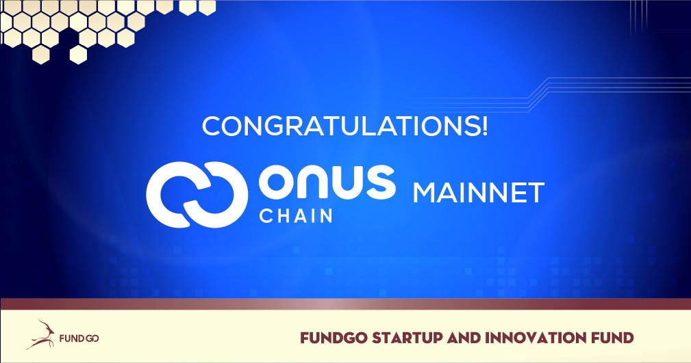 fundgovietnam's tweet photo. 🌟 Congratulations on #ONUS Chain Mainnet 🌟
🎉 #FUNDGO would like to congratulate ONUS on successfully developing a brand new blockchain network.
#ONUSChain #mainnet is ready to launch at 11:00 AM, Nov 11, 2022 (UTC+7).
👉 Details: https://t.co/qNlKHy3WfN https://t.co/3ahiiUS2hP
