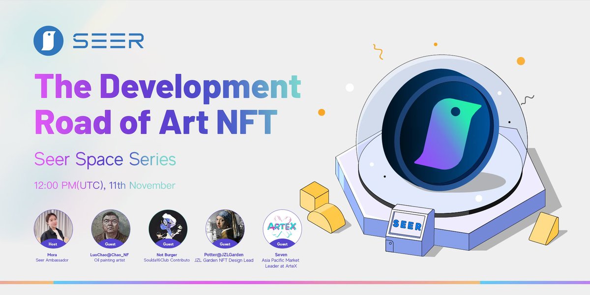 SeerFoundation's tweet photo. 👏Upcoming #SEER Space💥

⚡️Join us in our #TwitterSpace along with Guests @Chao_NFT, @jzlgarden, @ArteX_xyz and Not Burger!

🗓12:00PM(UTC) Nov. 11th
📍 Space Link: https://t.co/1CDpFi7EvW
📖Topic: The Development Road of Art #NFT 

See you there!

#SDID #SocialFi #Web3 https://t.co/1b56bFCuen