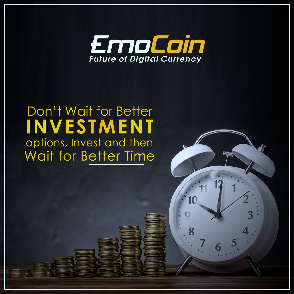 its_emocoin's tweet photo. Don't wait for better investment options, Invest and then wait for better time.🤑💰
.
.
#crypto #cryptocurrencies #cryptocurrency #trading #bitcoin #cryptomarket #cryptocurrencysignals #future #buy #sell #emocoin #thursday #ThursdayThought #Time #TrendingTopics #investor https://t.co/f23IBXdwI6