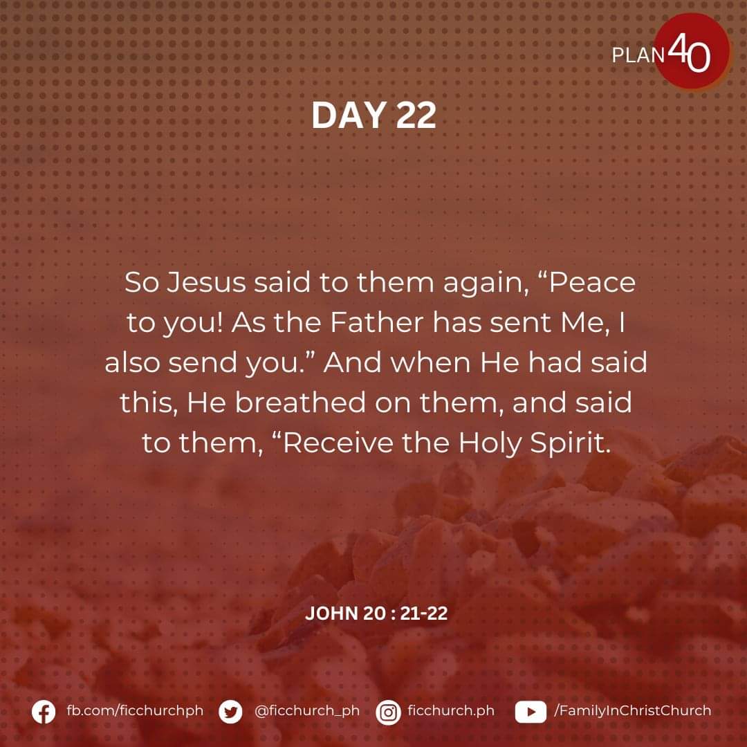 ficchurch_ph's tweet photo. Day 22
So Jesus said to them again, “Peace to you! As the Father has sent Me, I also send you.” And when He had said this, He breathed on them, and said to them, “Receive the Holy Spirit.
-John 20: 21-22
#PLAN40
#FICOnline https://t.co/t6oMDUekUb