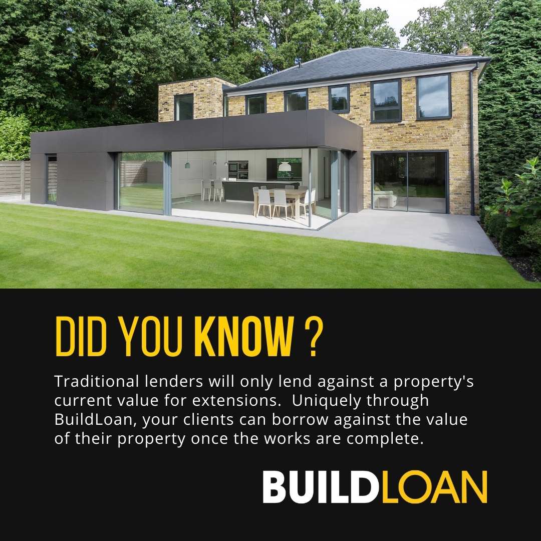 BuildLoan's tweet photo. Many customers think they can't extend because they don't have sufficient equity in their existing property.  With BuildLoan, your clients can borrow against the property's value once the works are complete.  https://t.co/XcpaO3AqRM

#intermediaries #homeimprovements #extensions https://t.co/0fhZVDGanq