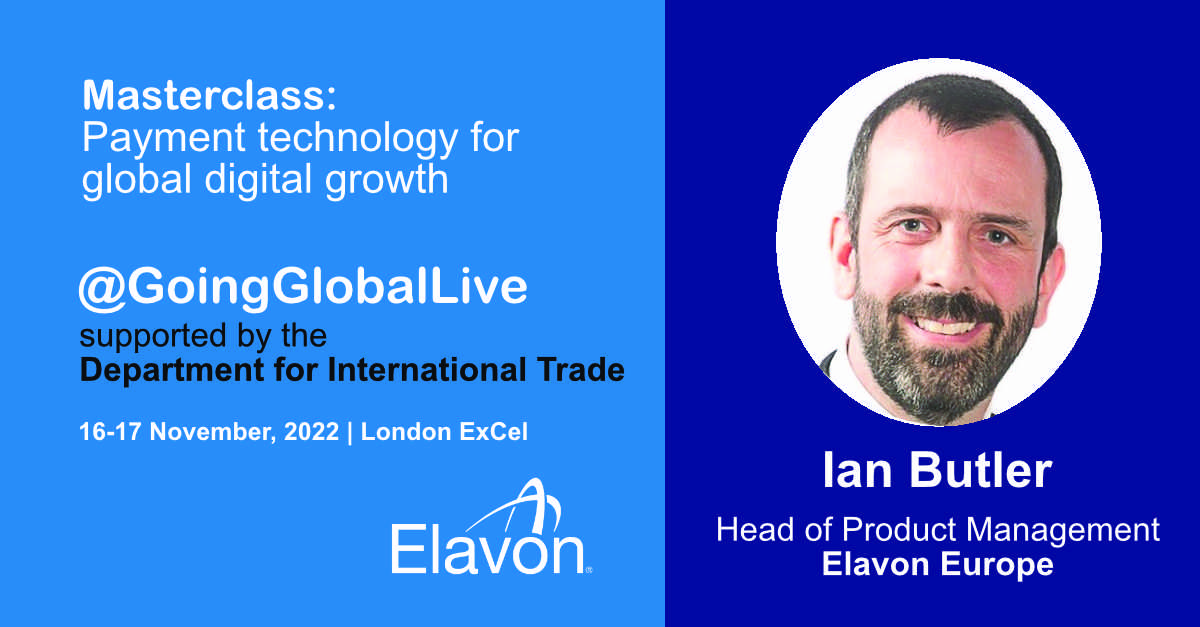Don't miss Ian Butler sharing his insights on digital payments for international trading @GoingGlobalLive. Useful insight for any business navigating a post-Brexit world. Free tickets: goinggloballive.co.uk #crossborder #payments