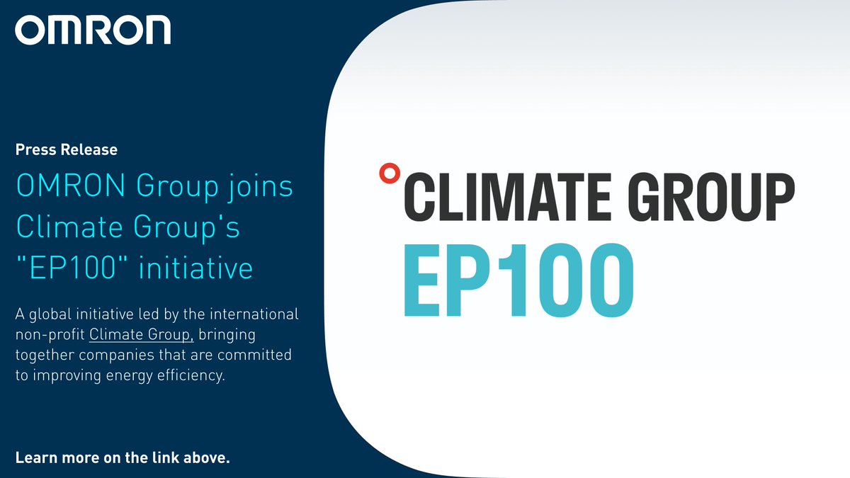 OmronHealthEU's tweet photo. OMRON Healthcare, as part of the OMRON Group, joins Climate Group's "EP100" initiatives. #EP100 is an international initiative and consists of companies who contribute improving energy efficiency. 
Click here for more information: https://t.co/iSMyfxHatz https://t.co/SltVjYpmsx