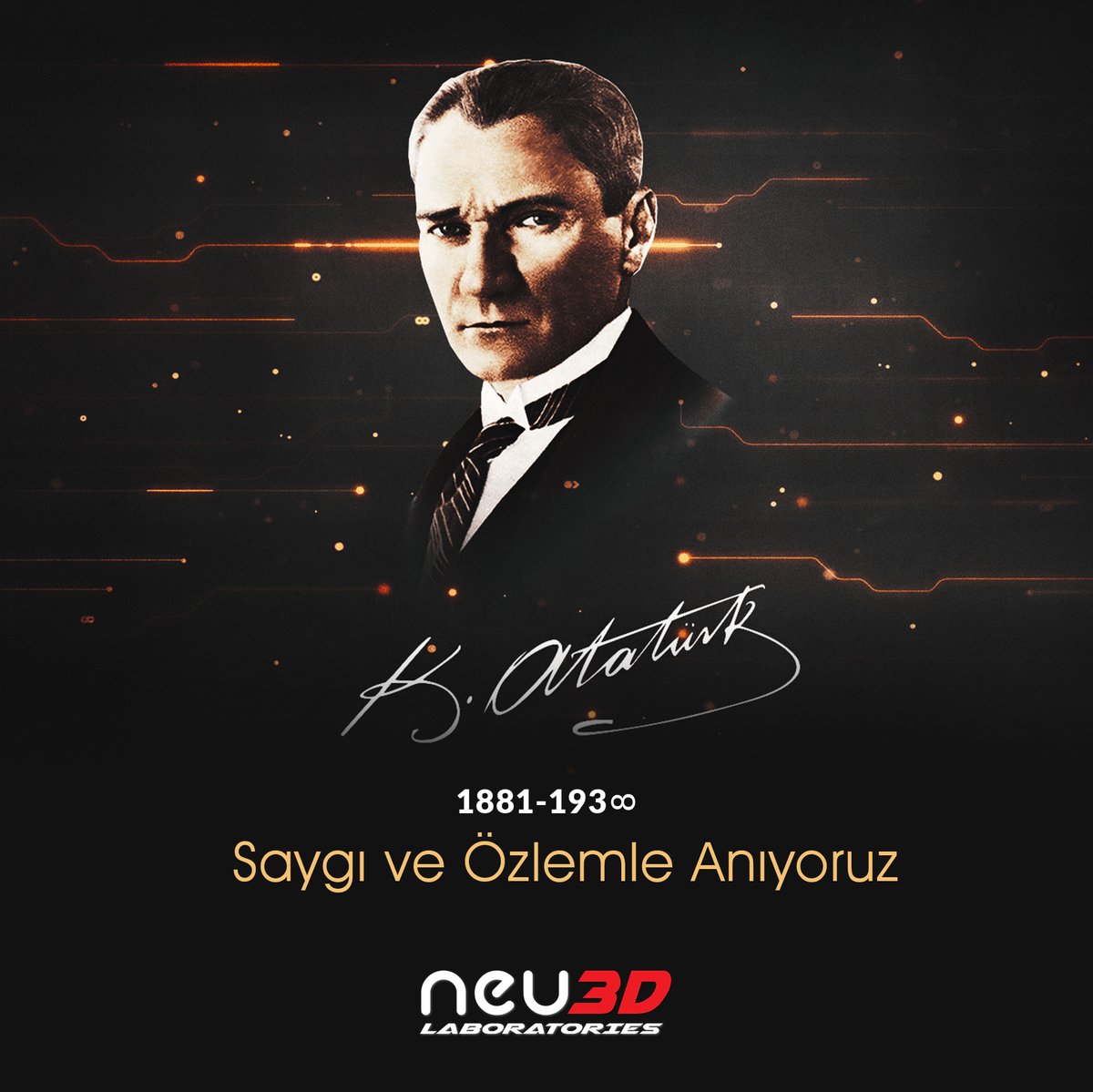 Ulu Önder Atatürk’ü aramızdan ayrılışının 84. yıl dönümünde saygı, sevgi ve özlemle anıyoruz.

#Neu3DLab  #10Kasim1938