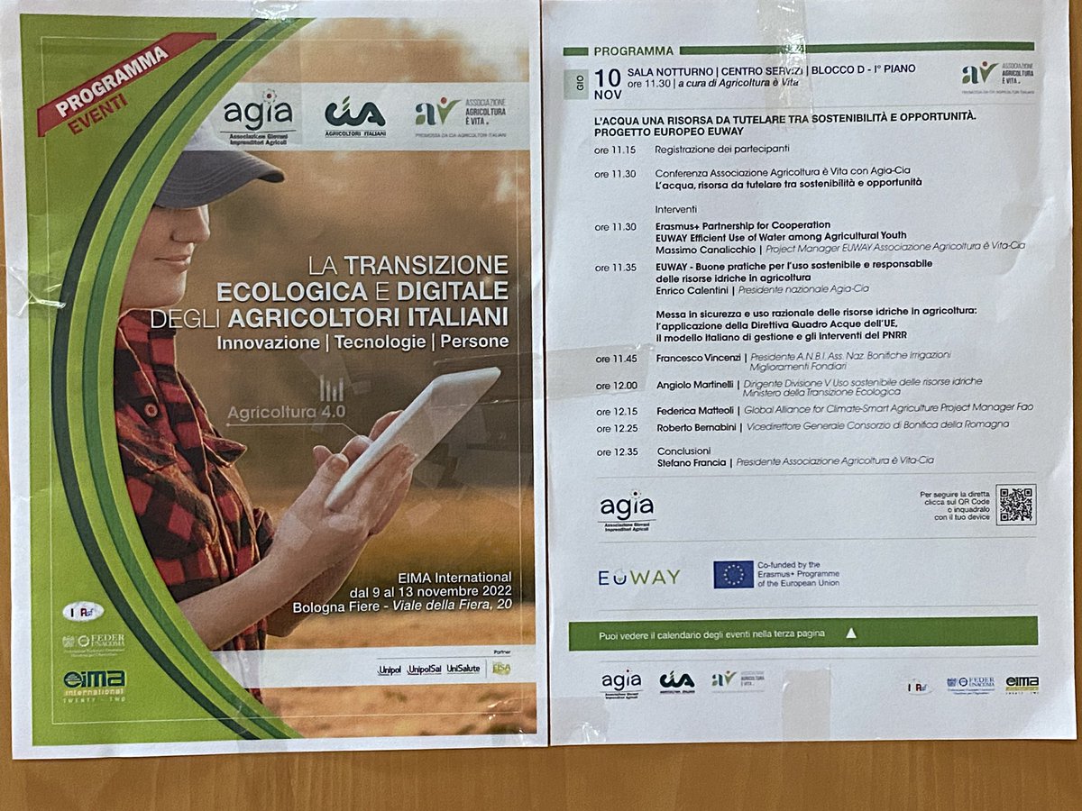 MassimoCanalicc's tweet photo. Today November 10th at @EimaInt in Bologna the @EuwayProject will be presented to a public of young farmers, agronomists and policy makers within the workshop “Water, a resource to protect between sustainability and opportunities. European Project #EUWAY, organized by @Agia_Cia https://t.co/Jhvv61gqNW