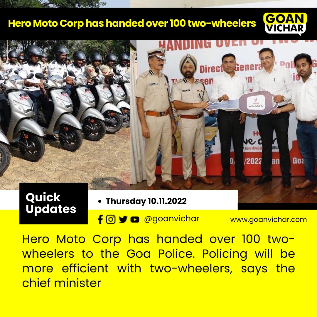 Goanvichar's tweet photo. Hero Moto Corp has handed over 100 two-wheelers to the Goa Police. Policing will be more efficient with two-wheelers, says the chief minister Dr. Pramod Sawant

#Goa #GoanVichar #QuickUpdates #Hero #Police #Vehicle #Policing @DrPramodPSawant https://t.co/6LI2U0zPpV
