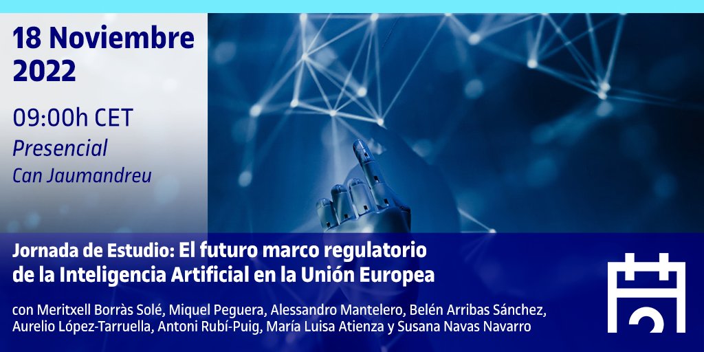 UOC Dret i Política (@uocedcp) on Twitter photo Jornada "El futuro marco regulatorio de la IA en la UE"
🗓️ 18/11 ⌚️ 9h
📍 Can Jaumandreu
👥 Con <a href="/txellborras/">Meritxell Borràs</a>, <a href="/mantelero/">Alessandro Mantelero</a>, Susana Navas Navarro, <a href="/antonirubi/">Toni Rubí</a>, María Luisa Atienza, <a href="/mblarribas/">Belen Arribas Sanchez</a> , Aurelio López-Tarruella y <a href="/MiquelP/">Miquel Peguera</a>
🔗 ✍️ ow.ly/JoIF50LzGGp Jornada "El futuro marco regulatorio de la IA en la UE"
🗓️ 18/11 ⌚️ 9h
📍 Can Jaumandreu
👥 Con <a href="/txellborras/">Meritxell Borràs</a>, <a href="/mantelero/">Alessandro Mantelero</a>, Susana Navas Navarro, <a href="/antonirubi/">Toni Rubí</a>, María Luisa Atienza, <a href="/mblarribas/">Belen Arribas Sanchez</a> , Aurelio López-Tarruella y <a href="/MiquelP/">Miquel Peguera</a>
🔗 ✍️ ow.ly/JoIF50LzGGp