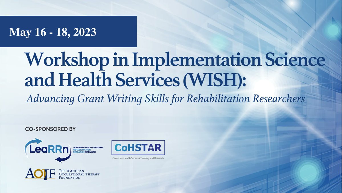 LearrnNetwork's tweet photo. We are now accepting applications for our Workshop in Implementation Science and Health Services. Applications are due January 16, 2023. Learn more https://t.co/WyW8ANEBPL
@AOTFoundation
@CoHSTAR_PT
@BUSPH
@NICHD_NIH
#ThisisNIH https://t.co/WpP3O1oFlN