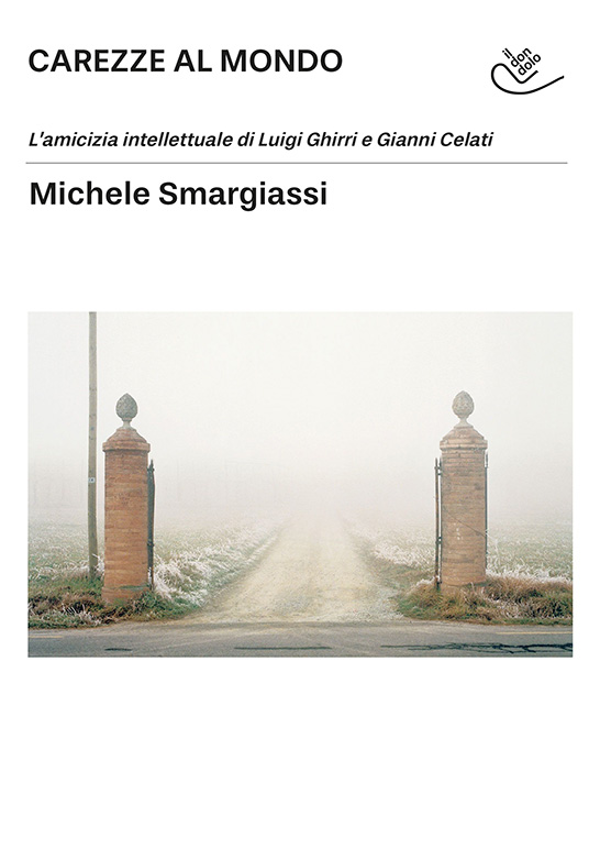 "Carezze al mondo": un testo di Michele Smargiassi sull’amicizia poetica e intellettuale tra Luigi Ghirri e Gianni Celati.

Scaricabile gratuitamente qui:
emilib.medialibrary.it/media/scheda.a…