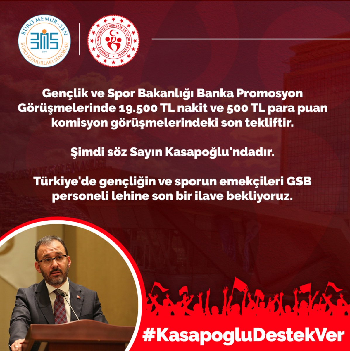 ertugrul_bilgi's tweet photo. GSB çalışanı İşçisi Memuru tüm üyelerimiz lehine son bir ilave bekliyoruz.

Gençlik ve Spor Bakanı Sayın Mehmet Kasapoğlu'na banka promosyon teklifinin iyileştirilmesi için çağrımızı yineliyoruz.

#KasapogluDestekVer
@kasapoglu @ziraatbankasi @BuroMemurSen_ https://t.co/1FIbHxm1XT
