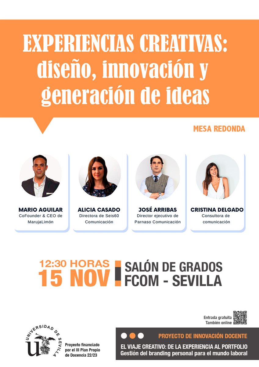 FCom_US's tweet photo. Mesa redonda "Experiencias creativas: diseño,  innovación y generación de ideas ". Contará con Alicia Casado García,  directora de Seis60 Comunicación; Cristina Delgado García; José Arribas y Mario Aguilar Hurtado.

📍Salón de Grados de la Fcom
⏰ 12:30 
🗓 15 de noviembre https://t.co/KT1wp80asx