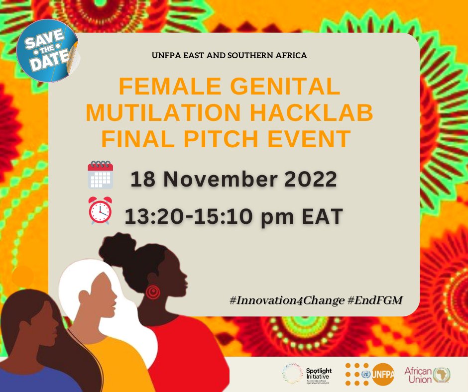 Mark your 🗓️

<a href="/UNFPA_ESARO/">UNFPA East and Southern Africa</a> &amp; <a href="/UNFPAKen/">UNFPA in Kenya</a> are pleased to announce the final pitch event of  #FGM  Innovation Hacklab 💡 series in partnership with <a href="/GlobalSpotlight/">Spotlight Initiative</a> &amp; <a href="/_AfricanUnion/">African Union</a> in Nairobi, #Kenya.

#Innovate4Change #EndFGM