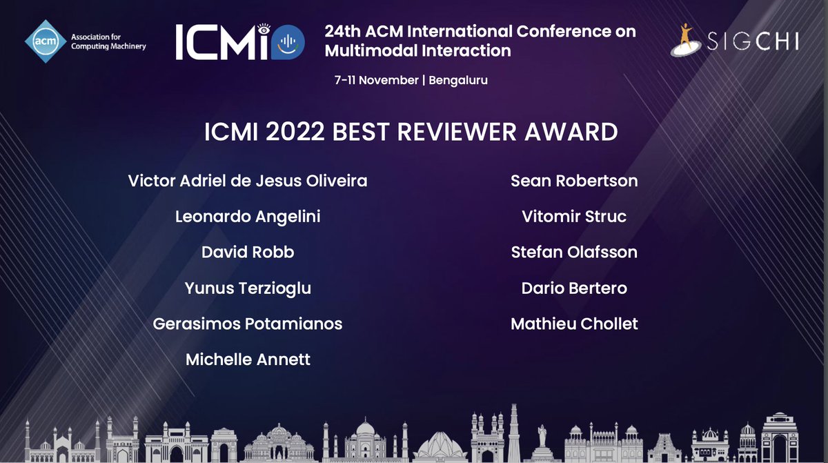 AcmIcmi's tweet photo. We are glad to present ICMI 2022 Best Reviewer Award to Victor Adriel de Jesus Oliveira, Sean Robertson, Leonardo Angelini, Vitomir Struc, David Robb, Stefan Olafsson, Yunus Terzioglu, Dario Bertero, Gerasimos Potamianos, Mathieu Chollet, Michelle Annett
#icmi2022 #acm #acmicmi https://t.co/n3mBAQfHoQ