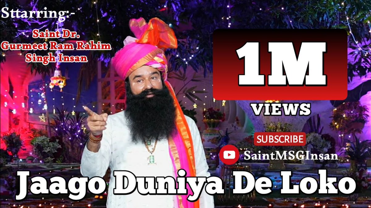 #JagoDuniaDeLoko has successfully managed to cross more than 1 million views . We congratulate Saint Dr @Gurmeetramrahim singh Ji Insan and bow down in front of all his efforts in making the society free of drugs in every possible way throughout India. #SaintDrMSG #NewPunjabiSong