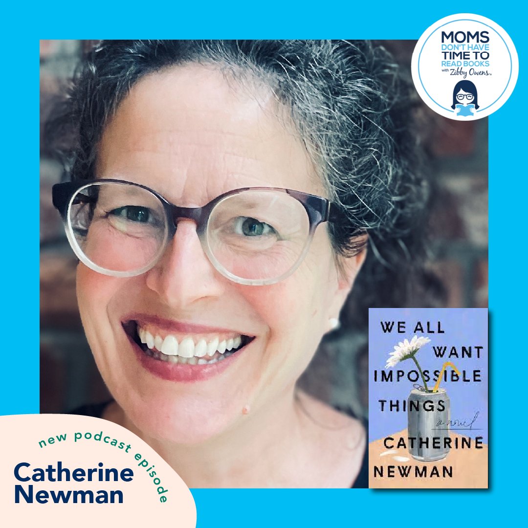 🎙 New Podcast Episode with @CatheriNewman, author of WE ALL WANT IMPOSSIBLE THINGS! 🎧 Listen (wherever you get your podcasts) now: podcasts.apple.com/us/podcast/cat…