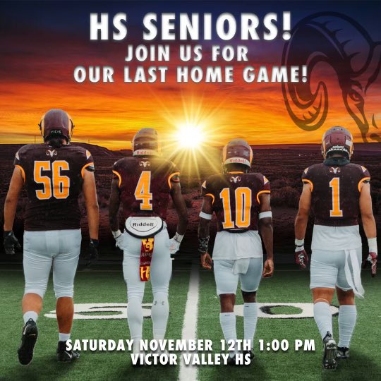 All High Desert Football Seniors‼️ We want to invite you all out to our last game of the season🏈 📍Victor Valley HS 🕓 1:00pm DM if interested