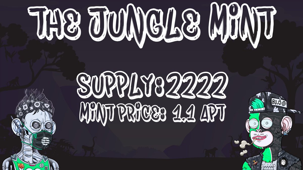 AptosJungleClub's tweet image. Jungle Club, the time has come! After working hard and building a gambling platform, the most innovative launchpad, and a raffle platform it's time for the AJC to shine! 

MINT DETAILS 
Supply:2222
Mint Price: 1.1 $APT 
Launchpad: @ApikLabs 
Date and time: 11.11.22, 5 PM UTC

LFG