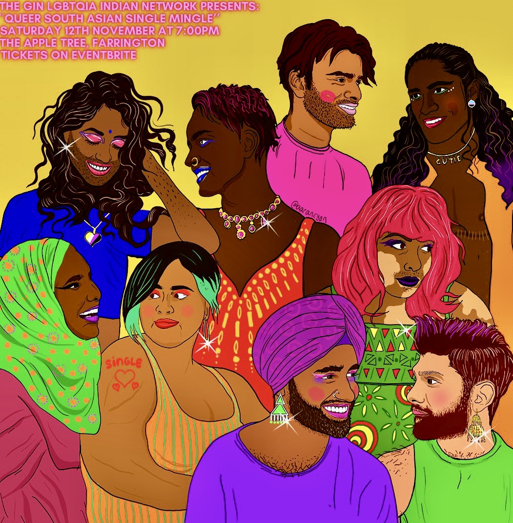 GIN event on the 12th of November.🎉🎉
Calling all South Asian Queer Single Mingle for those aged 35 and under!! 
Don't miss this out. 🌈