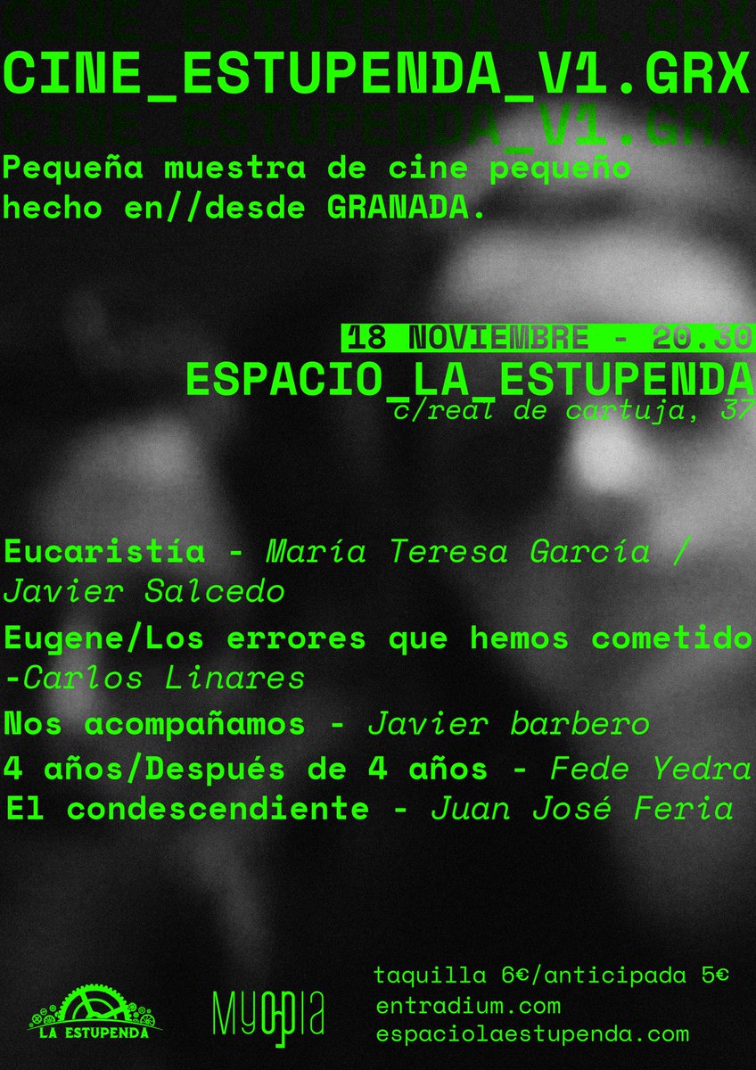 LaEstupendaGrx's tweet photo. 📽 EL PRÓXIMO VIERNES TOCA CINE 📽

Noche de cortometrajes made in Granada de la mano de @MyopiaFilms 💚
Qué ilusión tener a creadoras jóvenes granadinas de este nivel y tan cerca... ¡No os lo perdáis!

🎟 Entradas anticipadas por 5€ en @entradium 👉🏼 https://t.co/PzcvbJibNY https://t.co/Mv7j2yo3Tg