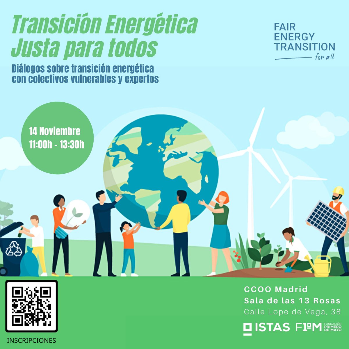 ISTASF1M's tweet photo. ♻ #TransicionEnergeticaJusta para todos. Diálogo sobre #TransicionEnergetica entre colectivos vulnerables y expertos" 

Próximo lunes, 14 noviembre
✏ Inscríbete en👉 https://t.co/F6qHoQ0y42

🕚11h 
📍Sala 13 Rosas, @CCOO 

#ProyectoFETA https://t.co/uan3IThLhc