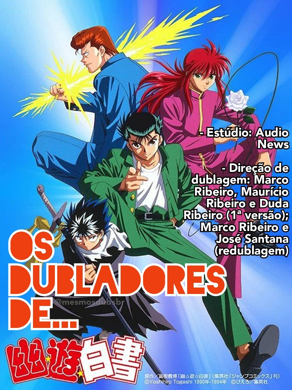 Talvez a dublagem brasileira de Yu Yu Hakusho tenha sido um erro