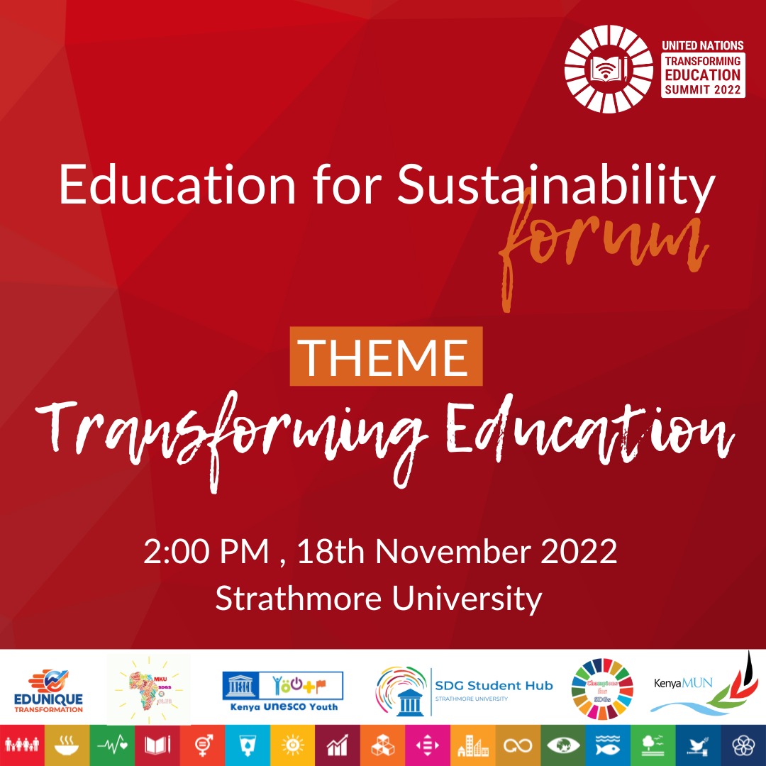 Champions4SDGs's tweet photo. The Strathmore SDG Hub, Edunique Transformation, UNESCO Youth Kenya, Champions for SDGs Youth &amp; MKU SDGs Club will be cohosting an Education for Sustainability Forum on Nov 18, 2022 from 2PM

Registration (Required): https://t.co/WVX8erT0TH

#TransformingEducation #Champions4SDGs https://t.co/rCJRkj0VgJ
