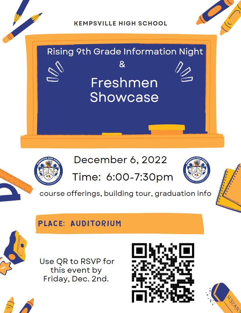 KMS 8th Graders - SAVE THE DATE! Kempsville HS is hosting Rising 9th Grade Information Night Tuesday, December 6, 2022 at 6PM in the KHS Auditorium. This is a great opportunity to learn more about what it means to be a Chief! @KHS_Chiefs