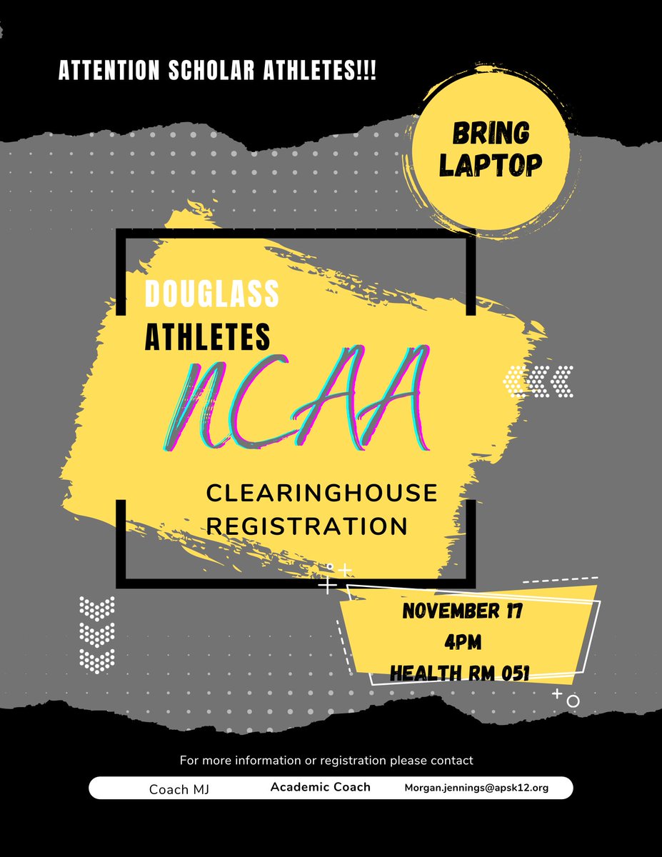 🚨NCAA CLEARINGHOUSE REGISTRATION NOV. 17th 4PM HEALTH RM ! Douglass student-athletes get your affairs in order! 🚨