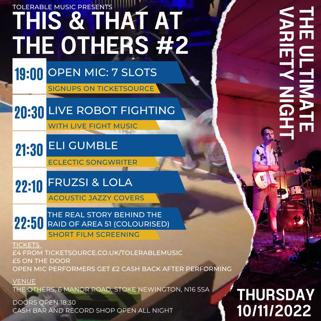 EliGumble's tweet photo. If you're around Stoke Newington tonight and want to see an open mic, a gig, robot combat or a short film, you're in luck. 

Tickets at https://t.co/ZbSAD6LvZo or in cash otd. £2 cash back for all open mic performers.

Check https://t.co/w9vvzZDV4o for clips from last time. https://t.co/xiC5YfMdxD