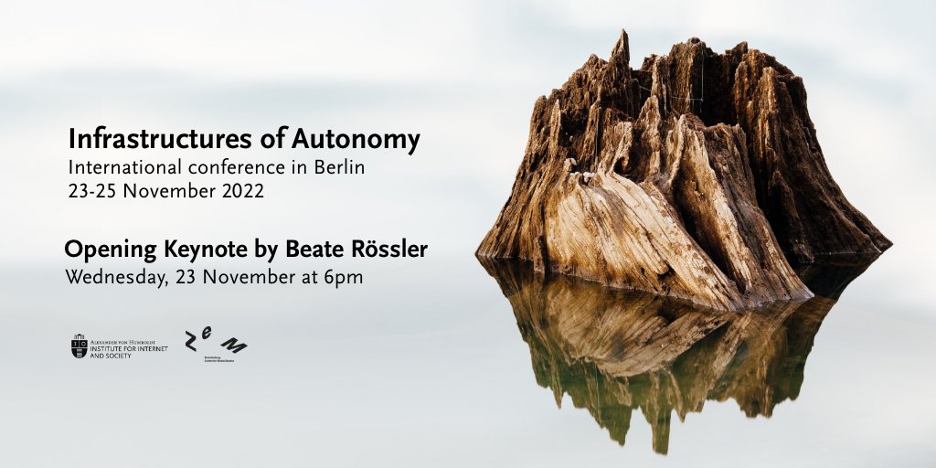 Okklusion balance Græder HIIG Berlin on Twitter: "Don't miss the grand opening of our international  Infrastructures of Autonomy #conference this Wednesday at 6pm, w/ a keynote  by #philosopher Beate Rössler on being #autonomous in the