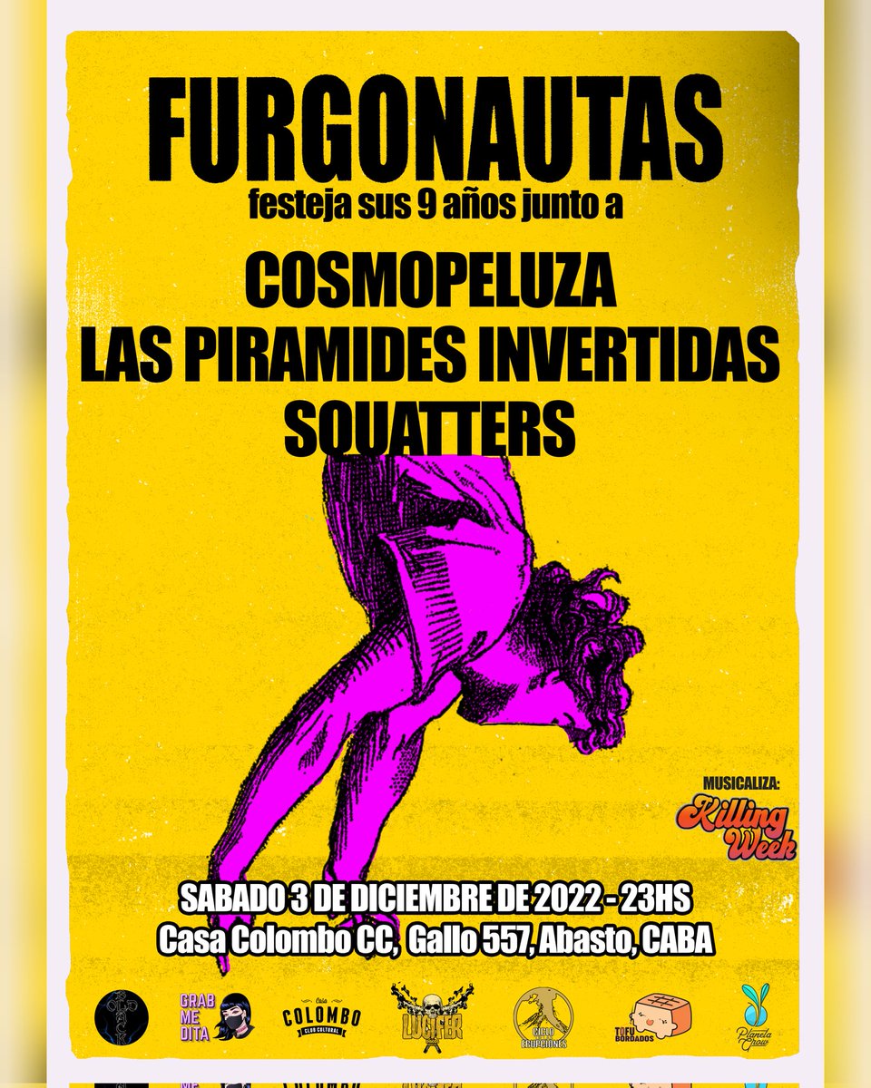 ⚠️¡¡FESTEJAMOS CUMPLEFURGO!!⚠️

⚡️GRAN CIERRE DE AÑO DOBLE⚡️

🟣EN EL OESTE:

Domingo 27/11 en La Quadra Bar junto a Tarántula y <a href="/jhonmutante/">jhonathan prieto</a>.

🟡EN CAPITAL:

Sábado 3/12 <a href="/CasaColomboCC/">Casa Colombo</a> junto a c
Cosmopeluza, Las pirámides invertidas y Squatters.

🎶 Musicaliza @killing_week