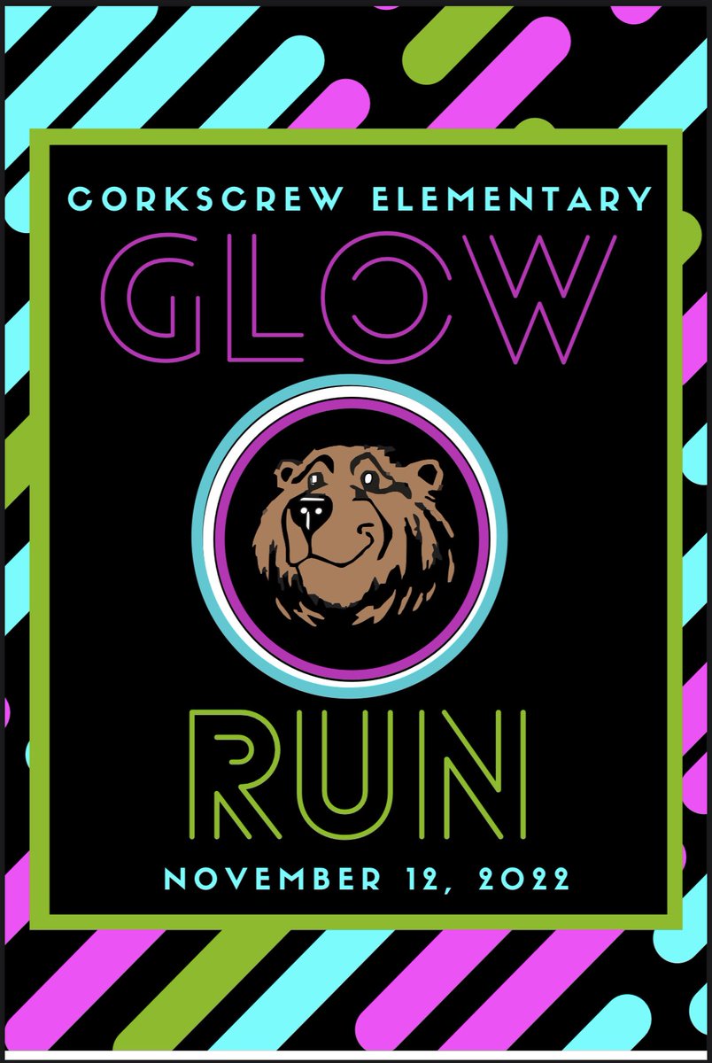 We can’t wait to see all of our <a href="/CESCorkyBear/">Corkscrew Elementary</a> families at our Glow Run on Saturday, November 12 from 5:00-7:00! This is going to be so much fun! ⭐️ 🐻 ⭐️
