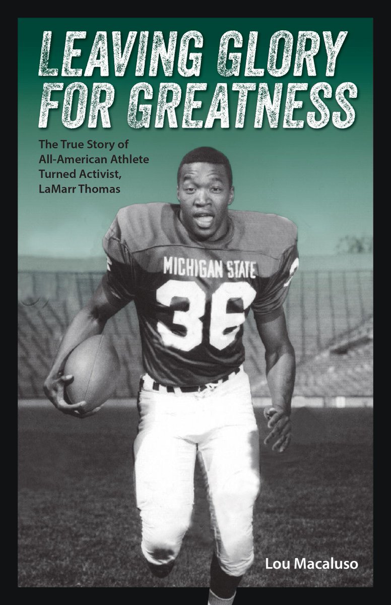 LouMacaluso1's tweet photo. LEAVING GLORY FOR GREATNESS: The True Story of All-American Athlete Turned Activist, LaMarr Thomas changed my life. LaMarr taught me how we should all live. I hope it inspires you, also. Click onto  https://t.co/KIPfe0x0xU  for details and to pre-order. https://t.co/Os8bBjQHft