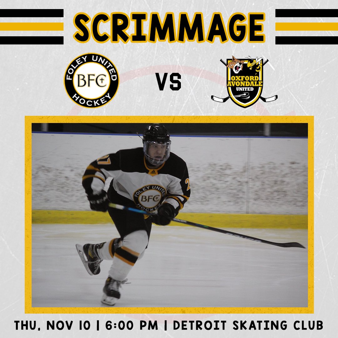 BFC_Hockey's tweet photo. Foley United takes on Oxford Avondale United in our first scrimmage tonight. Game time is 6:00 pm. https://t.co/2knp7dCaOF