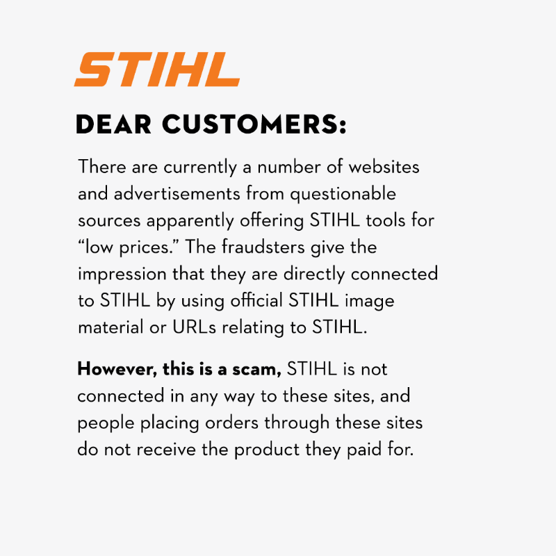 STIHLUSA's tweet photo. SCAM ALERT! Fake STIHL Websites.

With the holiday shopping season here, consumers wanting to shop for STIHL products should only purchase from our official website or an authorized local STIHL dealer. To visit our official site, please click below.