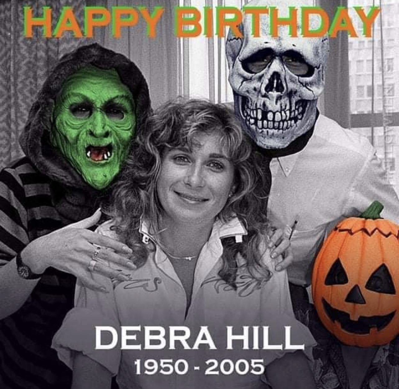 Happy Birthday to the late great Debra Hill    