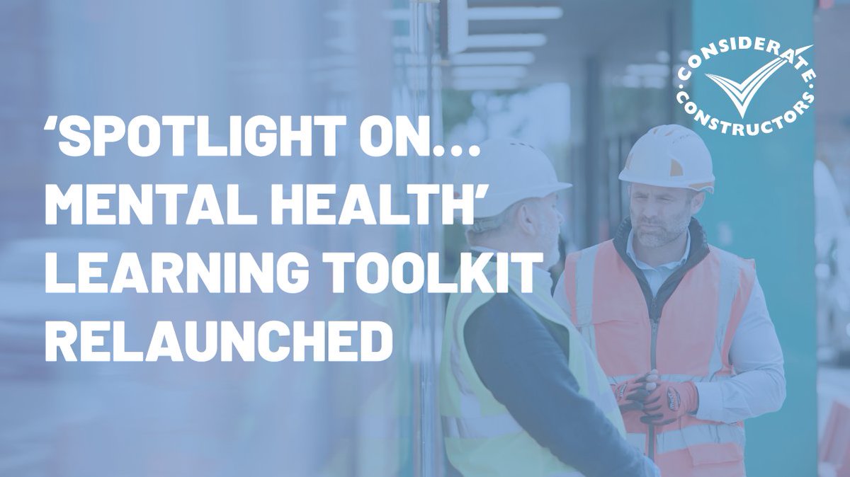 Our ‘Spotlight on… mental health’ learning toolkit has relaunched on @ccsbestpractice It highlights what’s being done to tackle this important concern in the industry and practical steps to support mental wellbeing in the workplace. Read it at: bit.ly/SO-MentalHealth