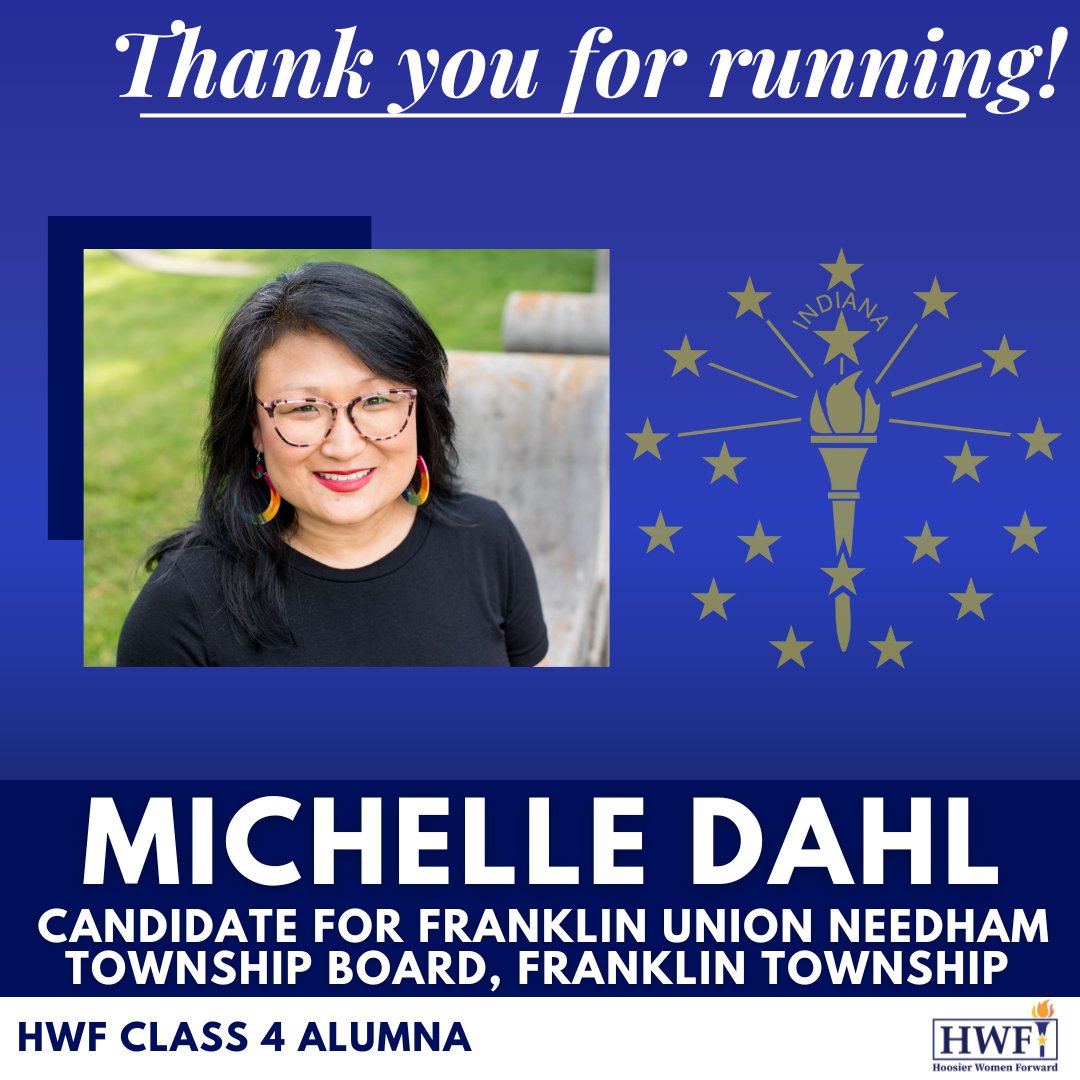 inwomenforward's tweet photo. Thank you HWF Class 4 alumna Michelle Dahl - @JungYungAh1 for running for Franklin Union Needham Township Board! We are proud to see our alumnae stepping up to run and make Indiana a state that works for everyone. #IndianaElection #WomenLeaders2022 #Indiana https://t.co/HZp43dCGft
