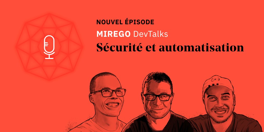 mirego's tweet image. Nouvel épisode de #MiregoDevtalks ! ✨🎙

Dans cet épisode, @remi et ses invités discutent de l’automatisation des processus de sécurité dans le cadre du développement de produits numériques.

bit.ly/3NBDM3r