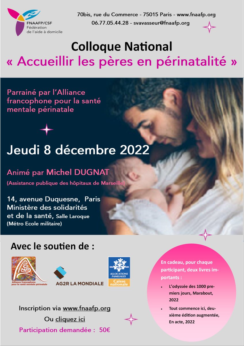 FNAAFP_CSF's tweet photo. ⏰ Nous espérons vous trouver nombreux pour notre colloque « accueillir les pères en périnatalité », le 8 décembre 2022, au Ministère des Solidarités et de la Santé, avec l’Alliance francophone pour la santé mentale périnatale. #périnatalité #famille #aidedomicile #paternité https://t.co/iiVcrdpFF7
