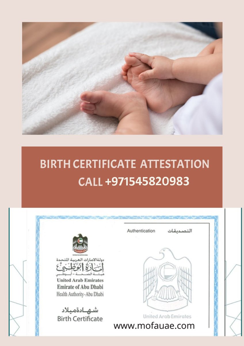 Birth Certificate Attestation in Ajman UAE
CALL NOW : +971545820983