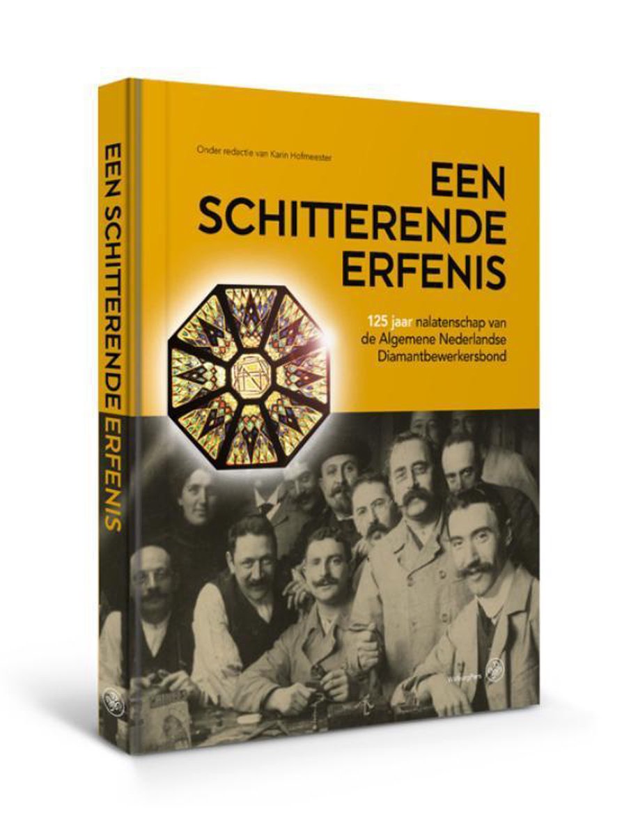 rosenthaliana's tweet photo. ‘Een schitterende erfenis: 125 jaar nalatenschap van de Algemene Nederlandse Diamantbewerkersbond��� by Karin Hofmeester (ed.) ‘is a timely contribution to the fields of Jewish Studies and labor history’, writes Saskia Coenen Snyder. Read her review here https://t.co/UUHhM0yk2j https://t.co/T1YSMUryDn