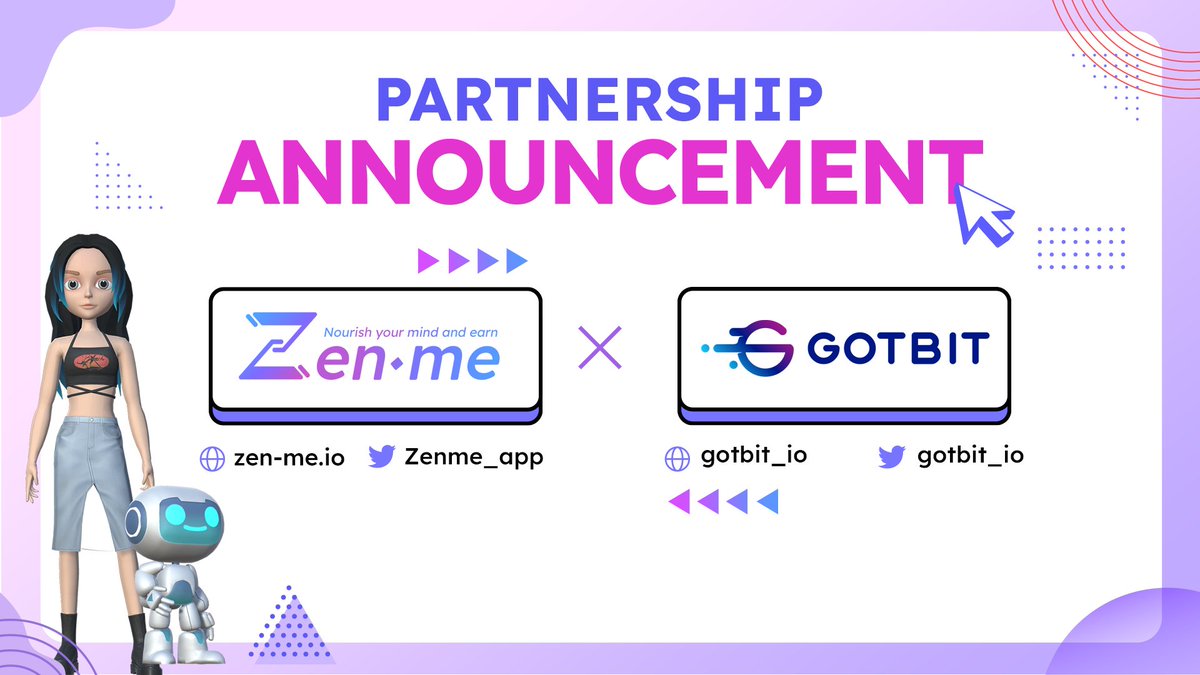 #ZENME x GOTBIT: PARTNERSHIP ANNOUNCEMENT

💎 We are excited to announce our official partnership with Gotbit 

💎 Gotbit is the first Market Maker to provide platform-based service and utilities for Web 3.0 projects
Visit Gotbit at: x.com/gotbit_io